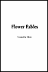Flower Fables