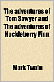 The Adventures of Huckleberry Finn