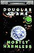 Mostly Harmless (Hitchhiker's Guide Series #5)
