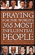 Praying for the World's 365 Most Influential People