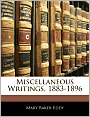 Miscellaneous Writings, 1883-1896