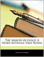 The Arrow of Gold