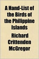 A Hand-List of the Birds of the Philippine Islands