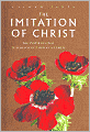 The Imitation of Christ: The Inspirational Teachings of Thomas A Kempis