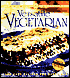 Versatile Vegetarian: 150 Easy Recipes for Every Day