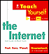 Teach Yourself the Internet