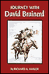 Journey with David Brainerd: Forty Days or Forty Nights with David Brainerd