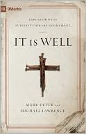 It Is Well: Expositions on Substitutionary Atonement
