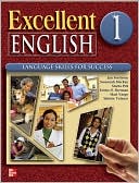 Excellent English - Level 1 (Beginning) - Student Book w/ Audio Highlights and Workbook Pkg.