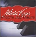 Alicia Keys Smooth Jazz Tribute