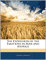 The Expression Of The Emotions In Man And Animals