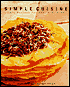 Simple Cuisine: Easy Recipes for Four-Star Food
