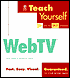 Teach Yourself Webtv
