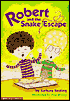 Robert and the Snake Escape