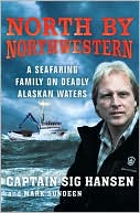 North by Northwestern: A Seafaring Family on Deadly Alaskan Waters