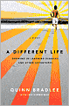A Different Life: Growing Up Learning Disabled and Other Adventures