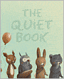 The Quiet Book