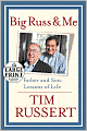 Big Russ and Me: Father and Son: Lessons of Life