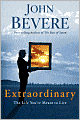 Extraordinary: The Life You're Meant to Live