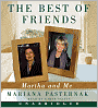 The Best of Friends: Martha and Me