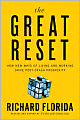 The Great Reset: How New Ways of Living and Working Drive Post-Crash Prosperity