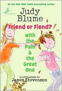 Friend or Fiend? with the Pain and the Great One