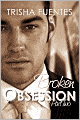 Broken Obsession - Part Two