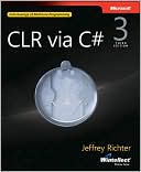 CLR via C#, Third Edition