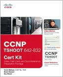 CCNP TSHOOT 642-832 Cert Kit: Video, Flash Card, and Quick Reference Preparation Package