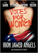 Iron Jawed Angels with Hilary Swank