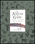 The Nature of the Game: United Kingdom - Europe - North America: With Holland & Holland