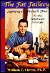 The Fat Fallacy: Applying the French Diet to the American Lifestyle