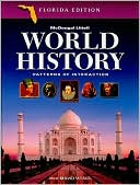 McDougal Littell World History: Patterns of Interaction Florida: Student Edition Grades 9-12 2005