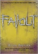 download Fallout (Crank Series #3) book