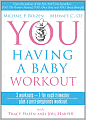 YOU: Having a Baby Workout