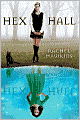 Hex Hall (Hex Hall Series #1)