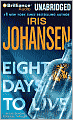 Eight Days to Live (Eve Duncan Series #10)