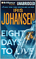 Eight Days to Live (Eve Duncan Series #10)
