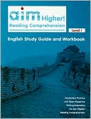 Aim Higher! Reading Comprehension, Level I English Study Guide and Workbook