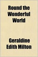 Round the Wonderful World