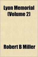 Lyon Memorial (Volume 2)