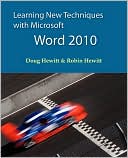 Learning New Techniques With Microsoft Word 2010
