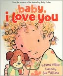 Baby, I Love You