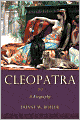 Cleopatra: A Biography
