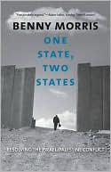 One State, Two States: Resolving the Israel/Palestine Conflict