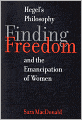 Finding Freedom: Hegelian Philosophy and the Emancipation of Women