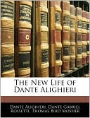 download The New Life Of Dante Alighieri book