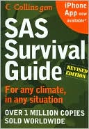 SAS Survival Guide 2E (Collins Gem): For Any Climate, For Any Situation