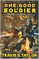 One Good Soldier (One Day on Mars Series #3)