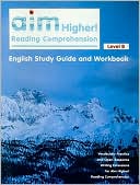 Aim Higher! Reading Comprehension Level B English Study Guide and Workbook